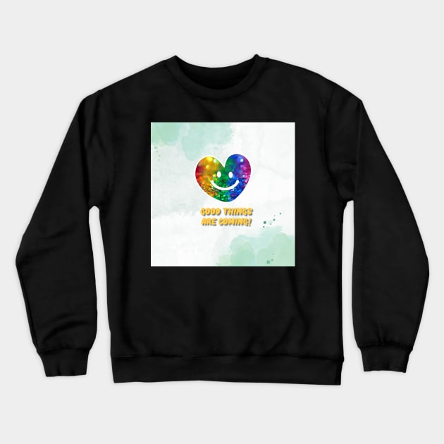 Smiling heart face, good things are coming Crewneck Sweatshirt by zzzozzo